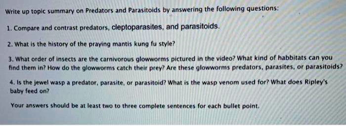 write up topic summary on predators and parasitoids by answering the ...
