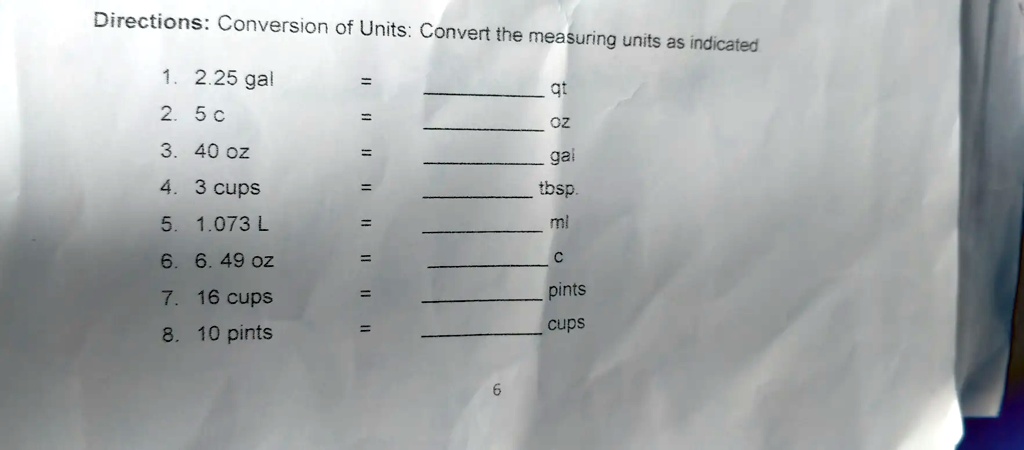 SOLVED: Directions: Conversion of Units: Convert the mea= suring