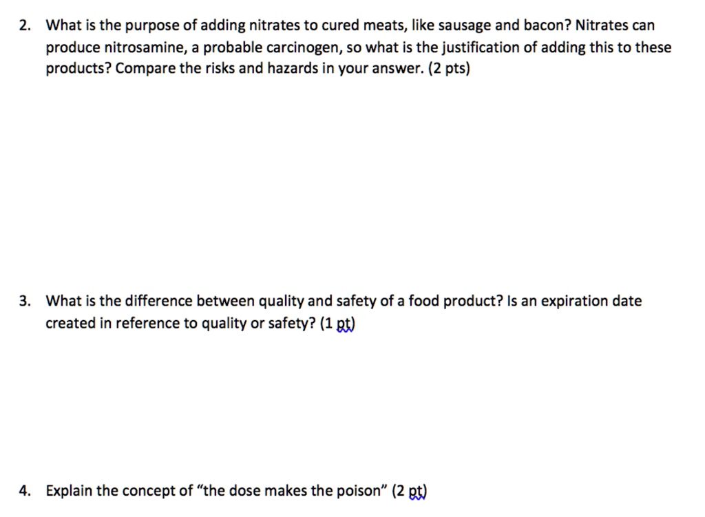 SOLVED 2 What is the purpose of adding nitrates to cured meats, like