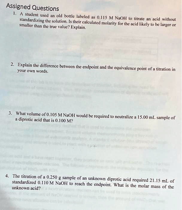 SOLVED Assigned Questions 1.A student used an old bottle labeled as 0.