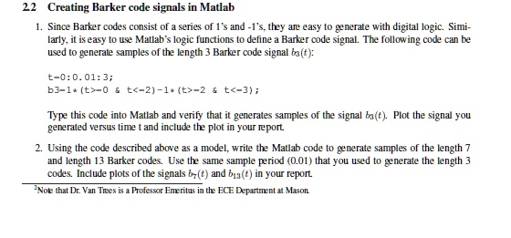 SOLVED 2.2 Creating Barker code signals in Matlab Since Barker