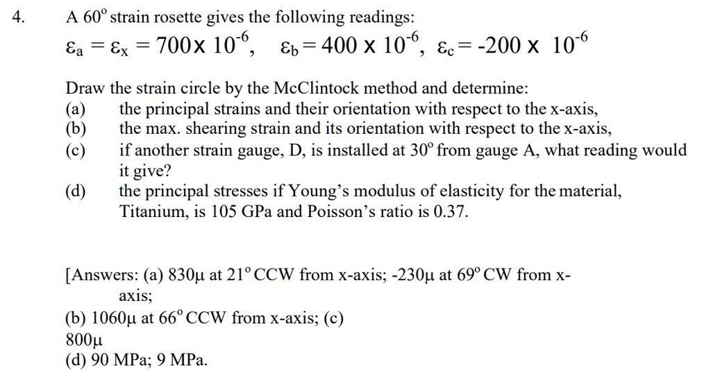 SOLVED: SOM Chapter 6: Experimental Stress Analysis. Need Help With ...