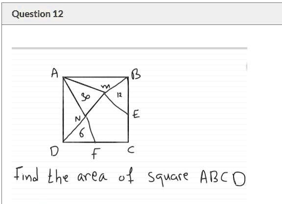 Question 12
Find the area of square ABCD