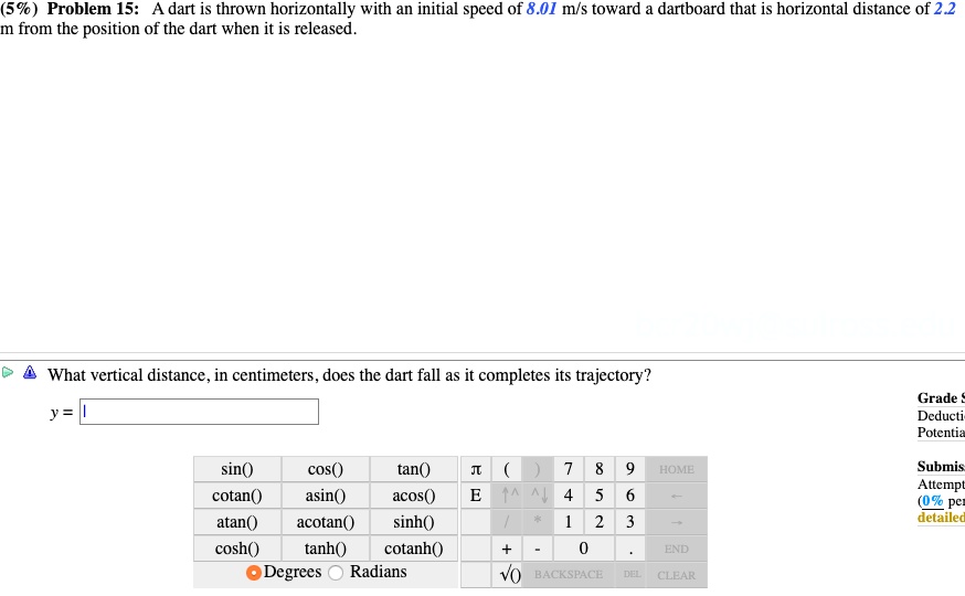 SOLVED (5 ) Problem 15 A dart is thrown horizontally with an