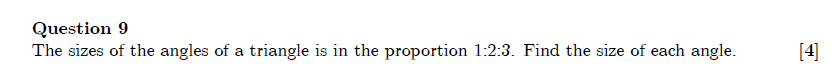 SOLVED: Question 9 The sizes of the angles of a triangle is in the ...