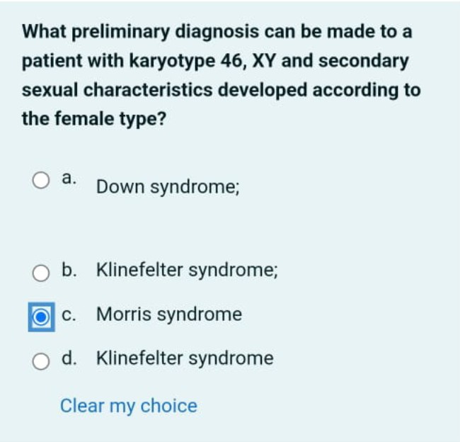 Solved What Preliminary Diagnosis Can Be Made To A Patient With Karyotype 46 Xy And Secondary 8512