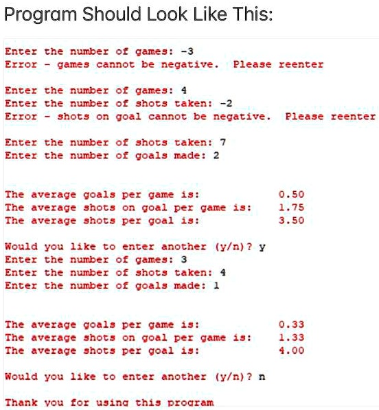SOLVED: Python Input validation for all numeric entry. The games, goals ...