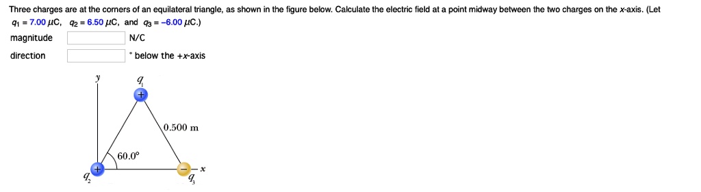 SOLVED: Three charges are at the corners of an equilateral triangle; as ...