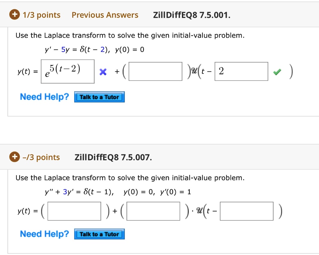 solved-1-3-points-previous-answers-zilldiffeq8-7-5-001-use-the-laplace