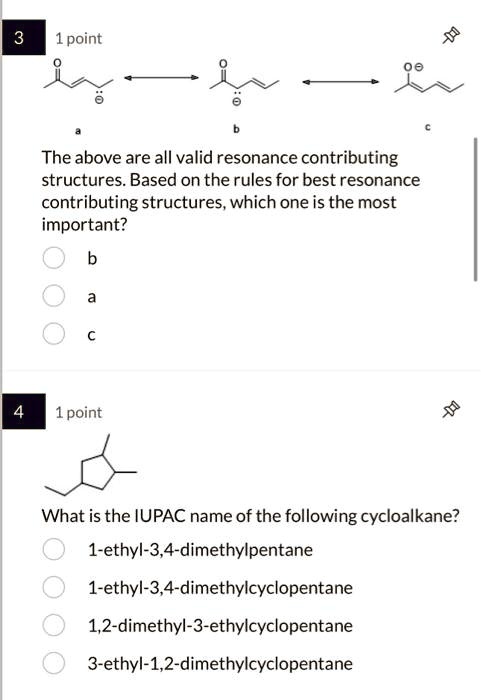 SOLVED: 3 1point The Above Are All Valid Resonance Contributing ...