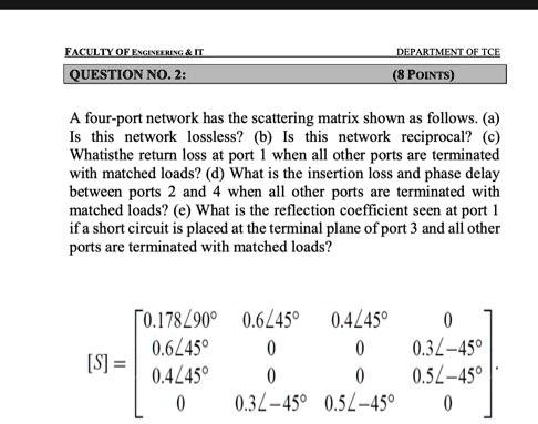 FACULTY OF ENGINEERING IT QUESTION NO. 2: DEPARTMENT OF TCE (8 POINTS ...