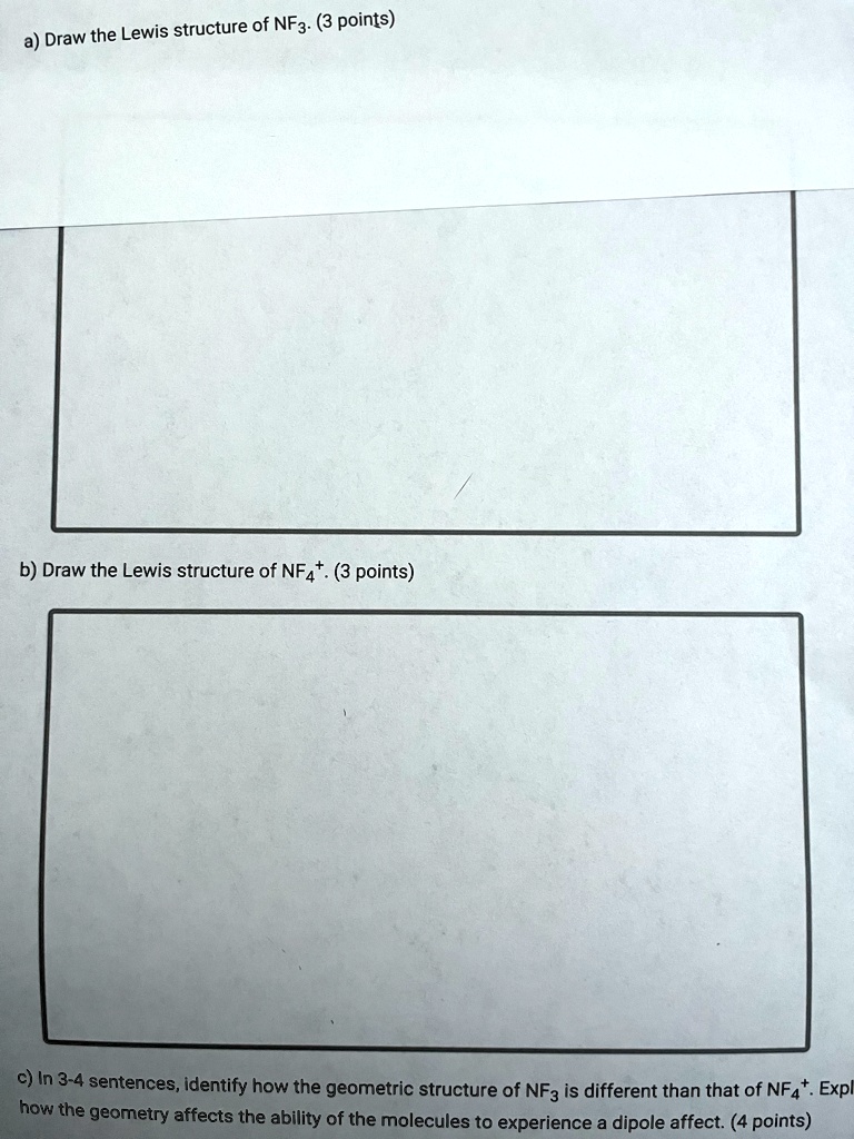 SOLVED: 'please Draw For Part A And B. The Lewis Structure Of NF3: (3 ...