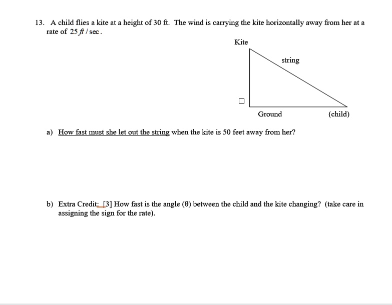 A child flies Kite at a height of 30 ft. The wind is carrying the kite ...