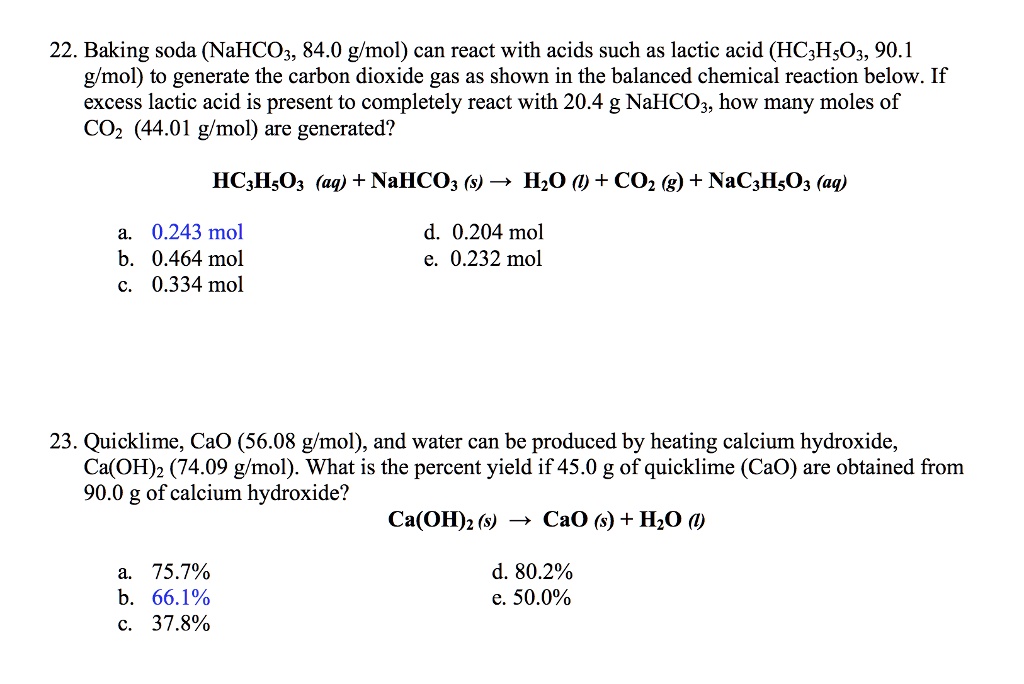 SOLVED 22. Baking soda (NaHCO3; 84.0 g/mol) can react with acids such