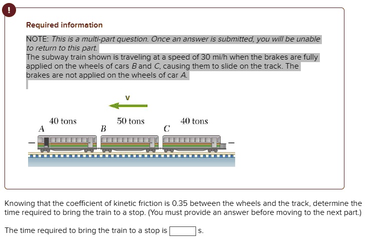 SOLVED: Required Information NOTE:This Is A Multi-part Question.Once An ...