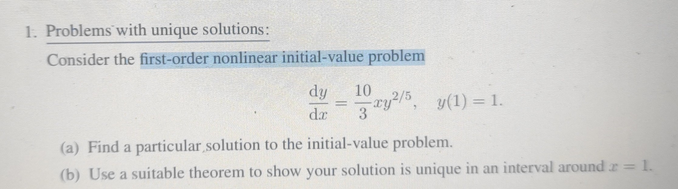 Solved Problems With Unique Solutions Consider The First Order