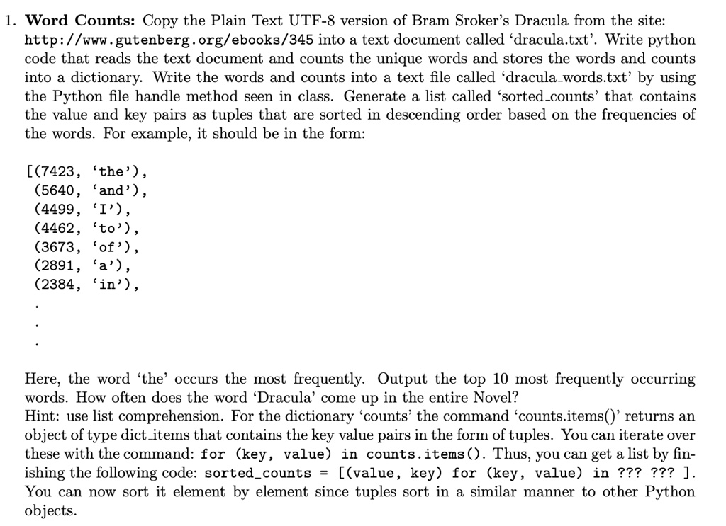 SOLVED: Word Counts: Copy the Plain Text UTF-8 version of Bram Stoker's ...