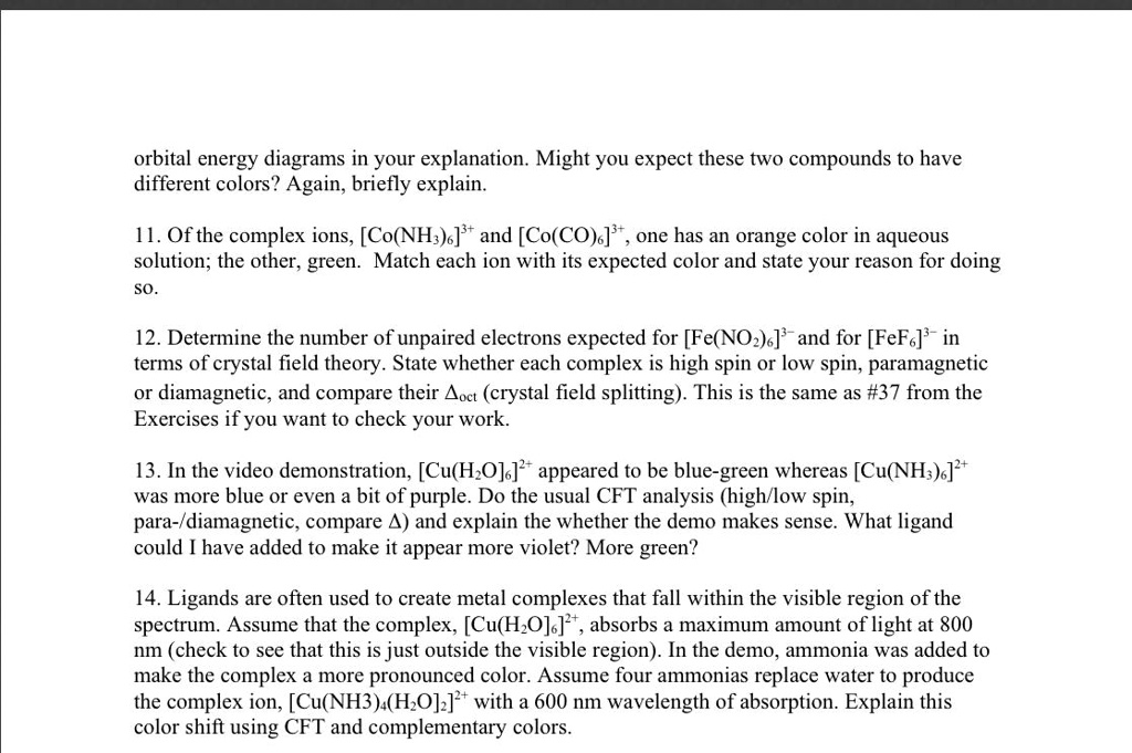 SOLVED: orbital energy diagrams in your explanation. Might Yu expect ...