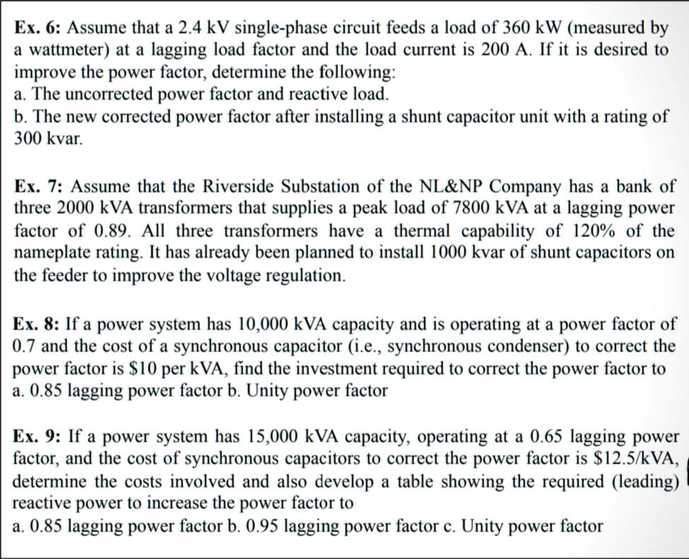 SOLVED Ex.6 Assume that a 2.4 kV singlephase circuit feeds a load of