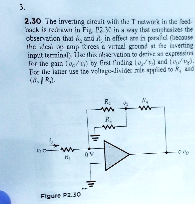 SOLVED 2.30 The inverting circuit with the T network in the feedback