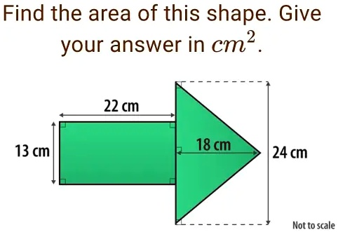 Find the area of this shape. Give your answer in cm^2.
22 cm
13 cm
18 cm
24 cm
Not to scale