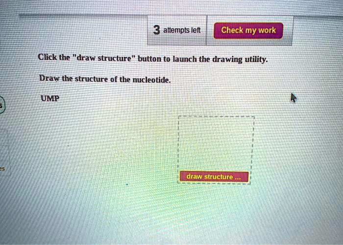 SOLVED: Attempts IELTS Check my work Click the "draw structure" button ...