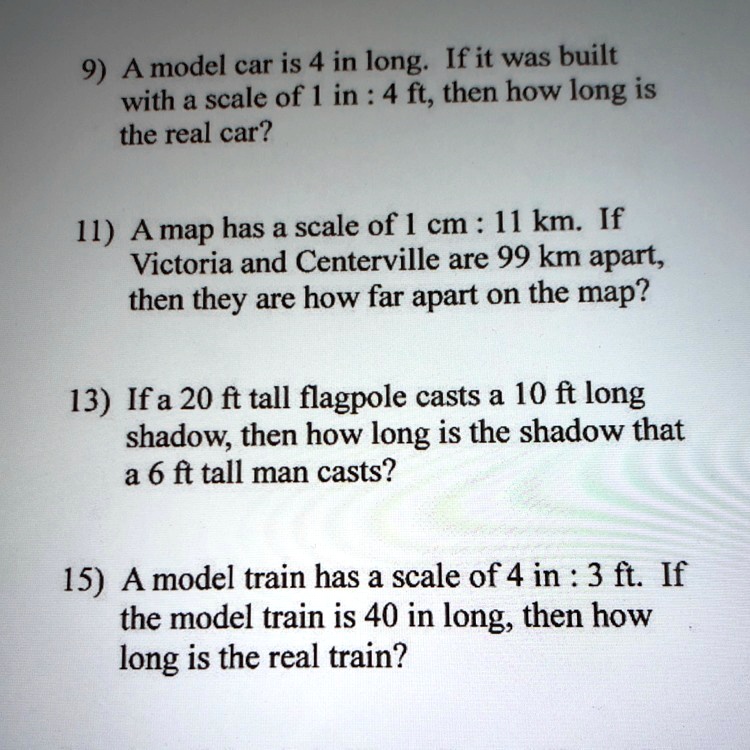 SOLVED Help ASAP need explanation 9 A model car is 4 in long