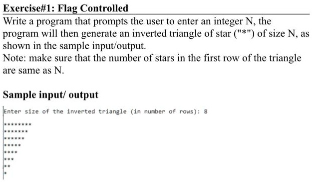 Flag Method Programming Integer SOLVED: Exercise#I: Flag Controlled Write a program that prompts the ...