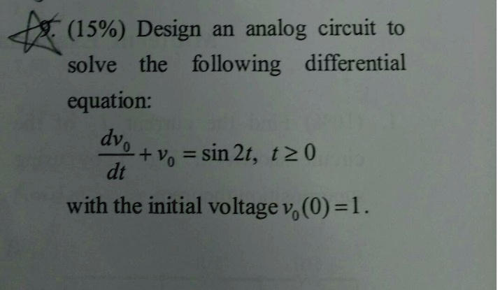 VIDEO solution: 15% Design an analog circuit to solve the following ...