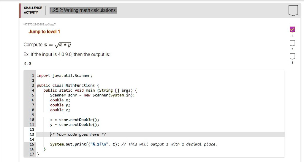 CHALLENGE ACTIVITY 1.25.2: Writing math calculations. 497370.2860888 ...