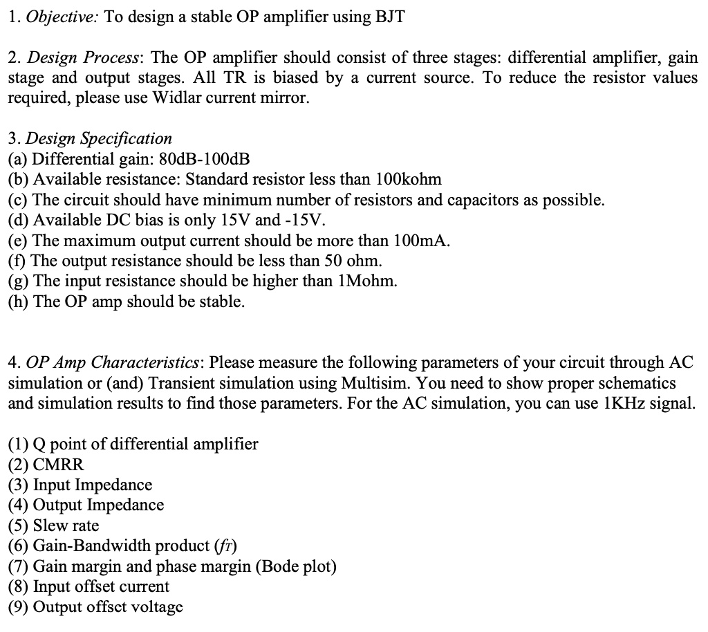SOLVED: Objective: To Design A Stable OP Amplifier Using BJT Design ...
