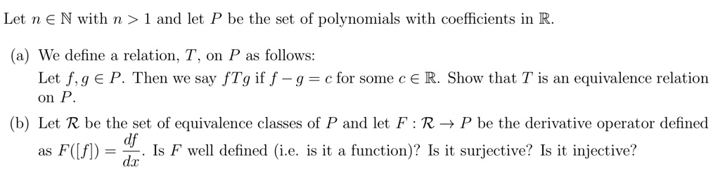 Solved Let N âˆˆ N With N 1 And Let P Be The Set Of Polynomials With Coefficients In R A 1425
