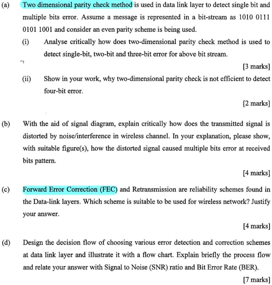 SOLVED: (a) Two-dimensional parity check method is used in the data ...