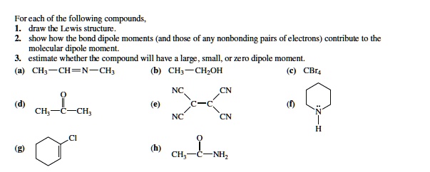 SOLVED: For each of the following compounds, draw the Lewis structure ...