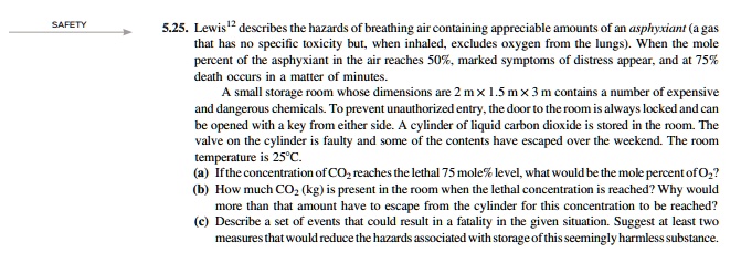 SOLVED: SAFETY 5.25. Lewis12 Describes The Hazards Of Breathing Air ...