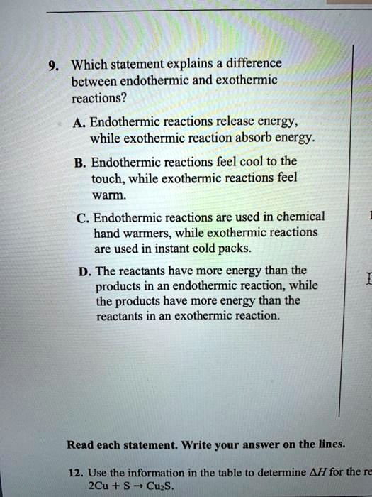 SOLVED: Which Statement Explains A Difference Between Endothermic And ...