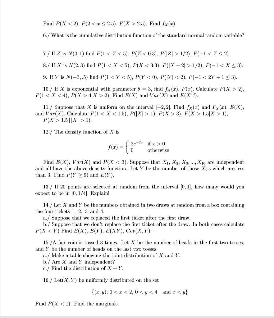 Solved Find P X 2 P 2 A 2 5 P X 2 5 Find Fx R 6 What Is The Cumulative Distribution Function Of The Standlard Normal Random Variable 7 E