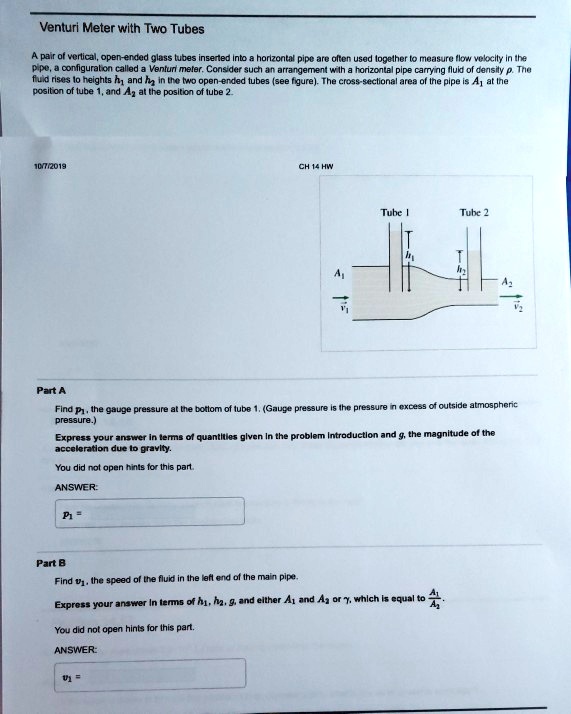 Venturi Meter with Two Tubes A pair of vertical openings, called ...