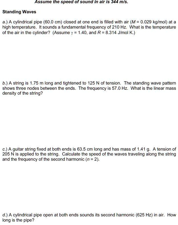 Solved Assume The Speed Of Sound In Air Is 344 M S Standing Waves A