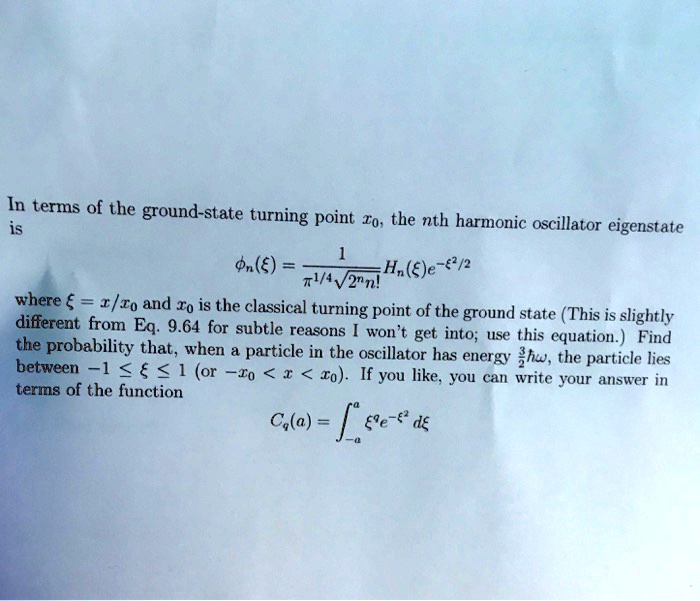 SOLVED In terms of the groundstate turning point xo, the nth harmonic