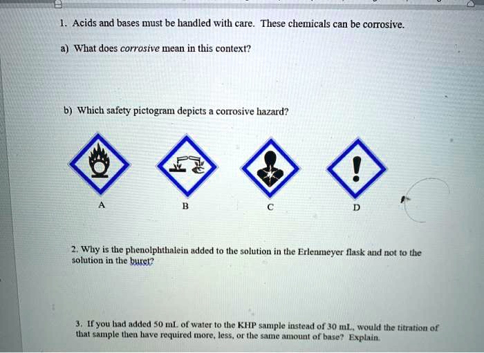 SOLVED Acids and bases must be handled with care. These chemicals can