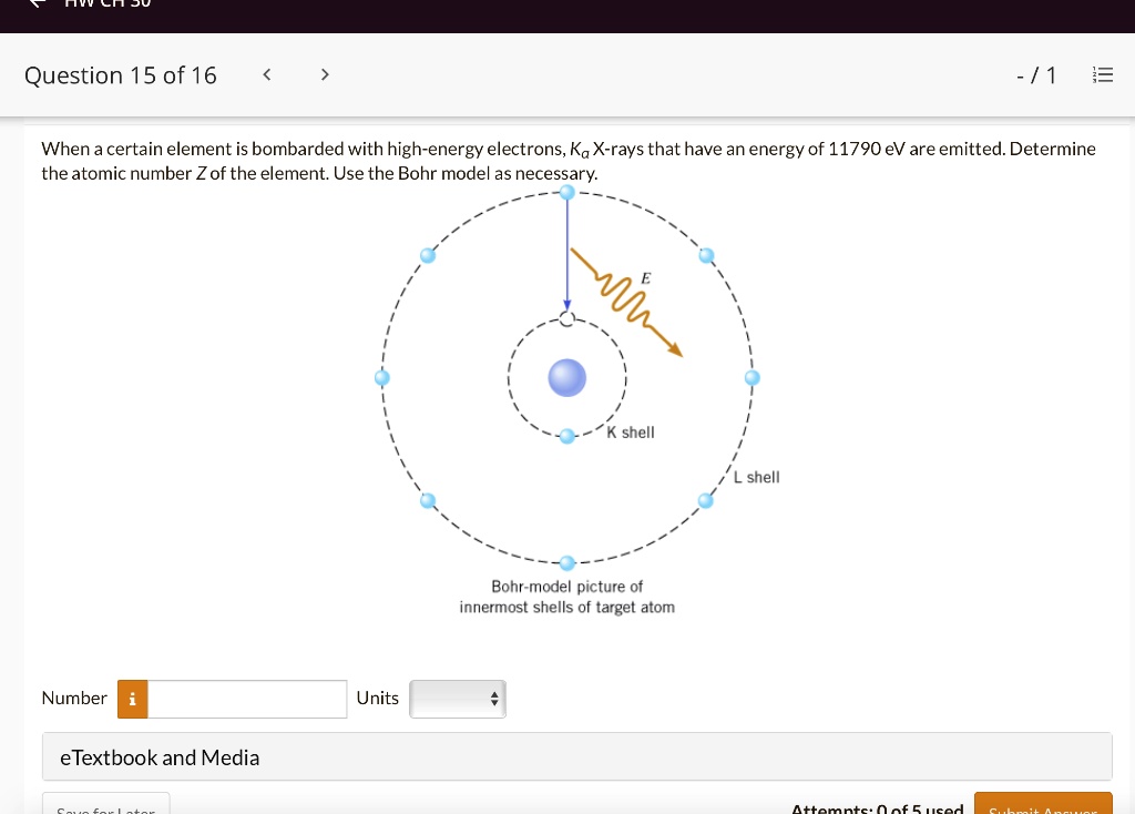 SOLVED Question 15 of 16 When a certain element is bombarded with high