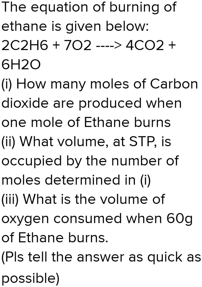 SOLVED: 'continuation(iv) If the relative molecular mass of Ethane is ...