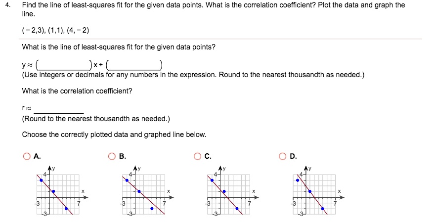 find the line of least squares fit for the given data points what is ...