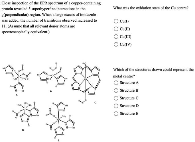 SOLVED: Close inspection of the EPR spectrum of a copper-containing ...