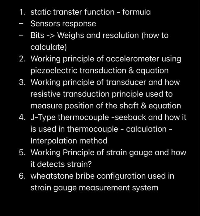SOLVED: Texts: Instrumentation 1. Static Transfer Function Formula 2 ...