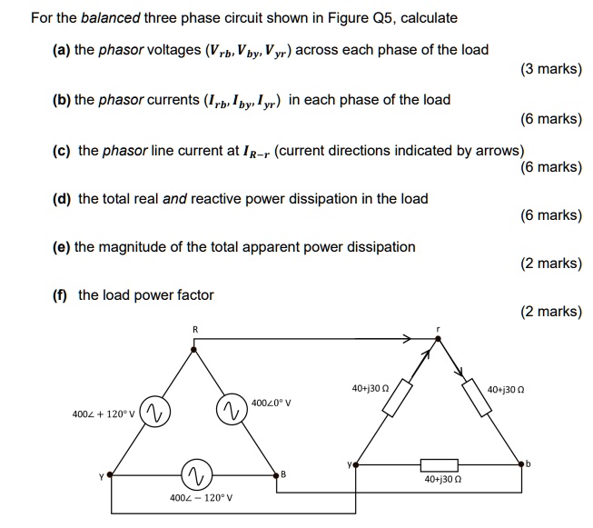 For the balanced three phase circuit shown in figure q5...
