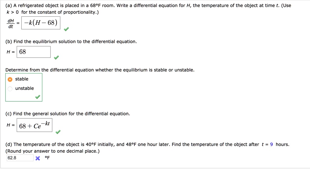 SOLVED (a) A refrigerated object is placed in a 68Â°F room. Write the