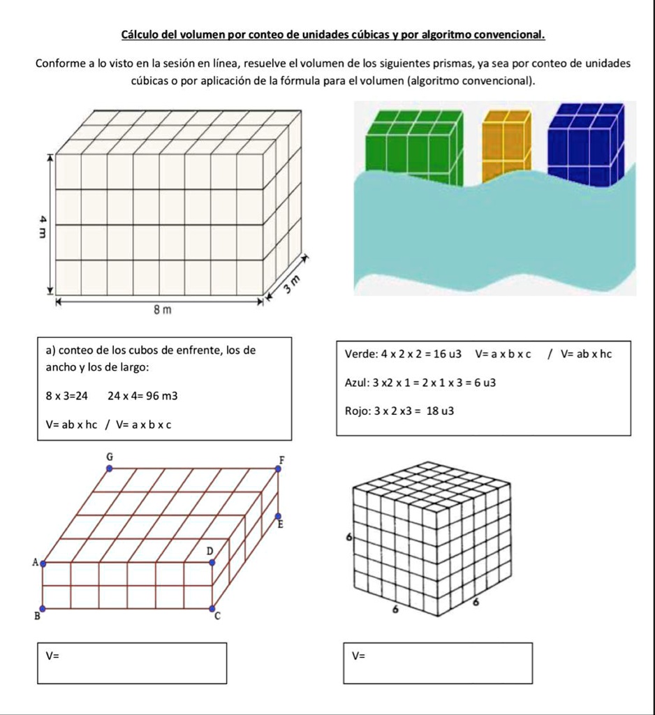 SOLVED: Resuelve El Volumen De Los Siguientes Prismas, Ya Sea Por ...