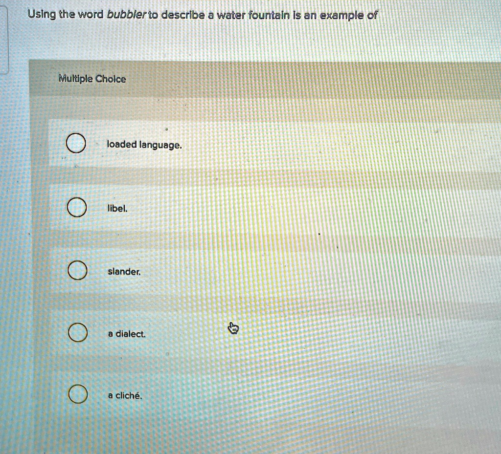 Using the word "bubbler" to describe a water fountain is an example of